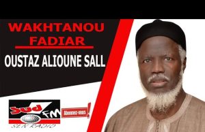 WAKHTANOU FADIAR DU 05 JANVIER 2021 AVEC OUSTAZ ALIOUNE SALL.
