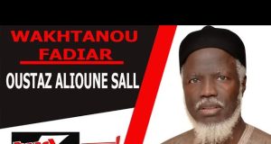 WAKHTANOU FADIAR DU 25 FÉVRIER 2021 AVEC OUSTAZ ALIOUNE SALL.