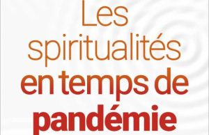 PANDEMIE-RELIGION: LA RÉPONSE SPIRITUELLE D’ISLAMOLOGUES À LA COVID-19