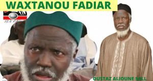 WAXTANOU FADIAR DU 30 DECEMBRE 2020 OUSTAZ ALIOUNE SALL