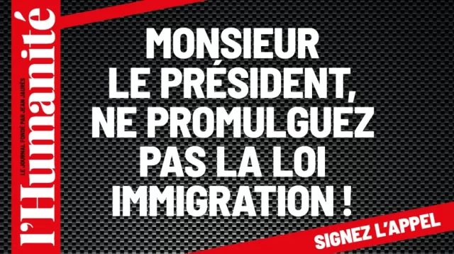 Appel-loi-immigration_L_Humanite_1200x672.webp.webp