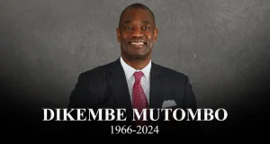 NBA Global Ambassador and Hall of Famer Dikembe Mutombo passes away at 58