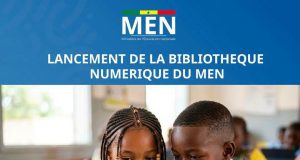 NUMÉRISATION DE L’ÉCOLE : LE SÉNÉGAL PASSE AU NUMÉRIQUE AVEC UNE BIBLIOTHÈQUE ÉDUCATIVE NATIONALE